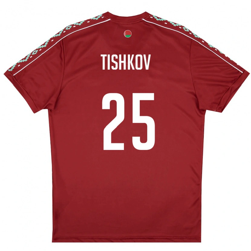 Danxen Hombre Camiseta Bielorrusia Nikita Tishkov #25 Rojo Oscuro Blanco 1ª Equipación 26-28 La Camisa