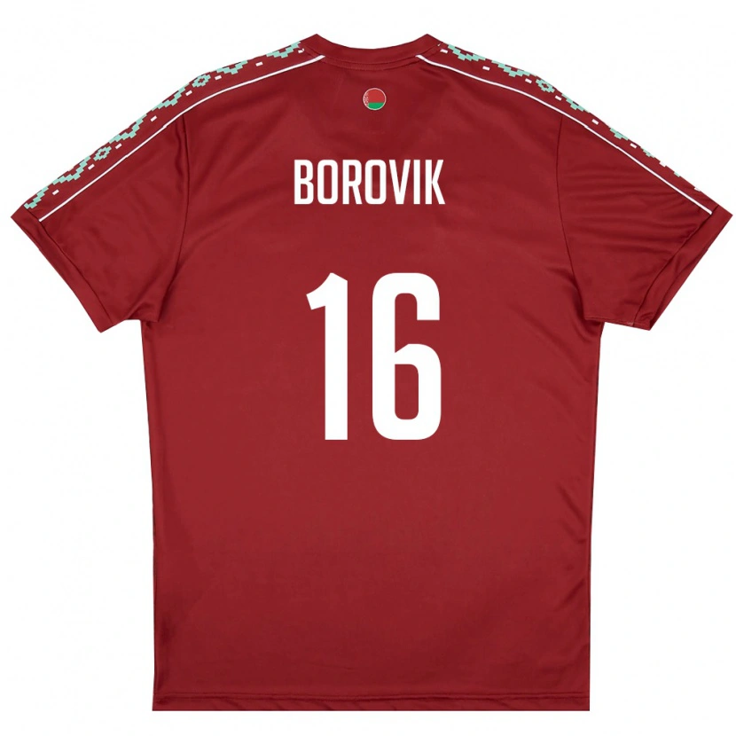 Danxen Mujer Camiseta Bielorrusia Grigoriy Borovik #16 Rojo Oscuro Blanco 1ª Equipación 26-28 La Camisa